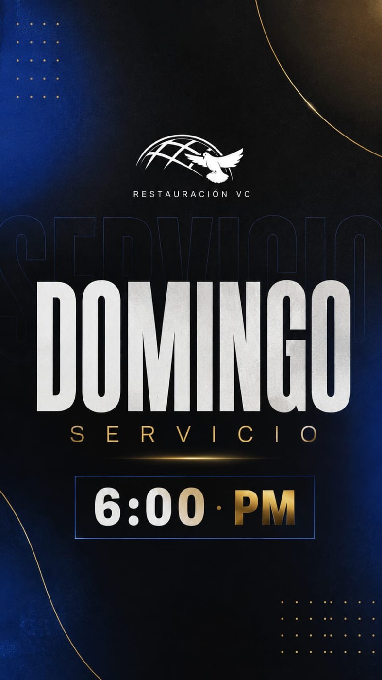 Servicio Domingo 6:00 PM — Restauración VC